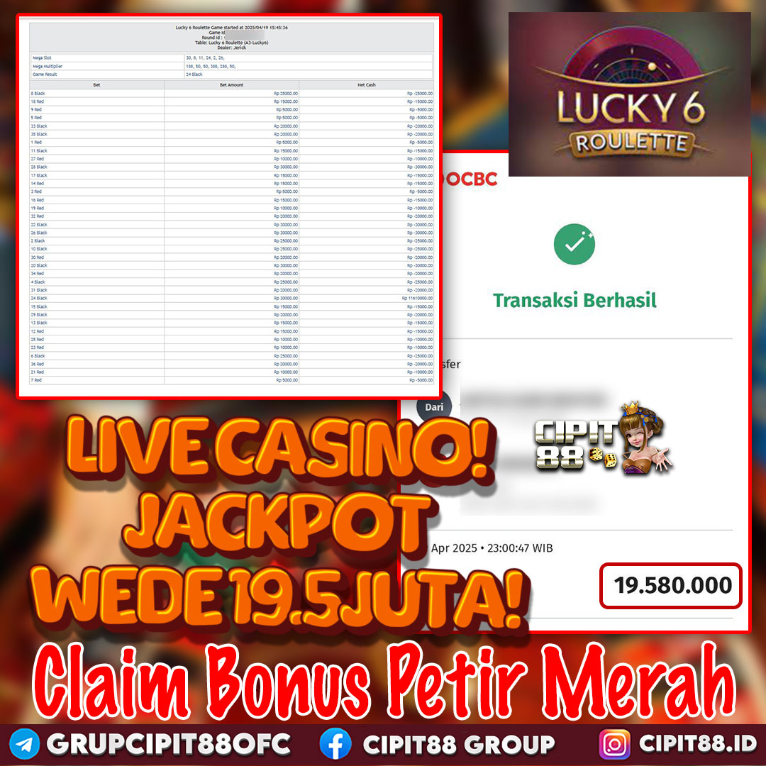 CIPIT88 JACKPOT LIVE CASINO LUCKY 6 ROULETTE RP 19.580.000 ID : MOT***